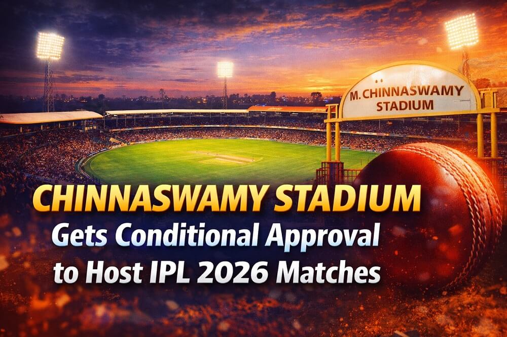 Chinnaswamy Stadium Gets Conditional Approval to Host IPL 2026 Matches